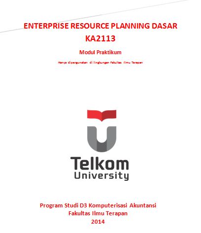 Modul Praktikum KA2113 Enterprise Resource Planning Dasar Semester Ganjil TA 2015/2016
